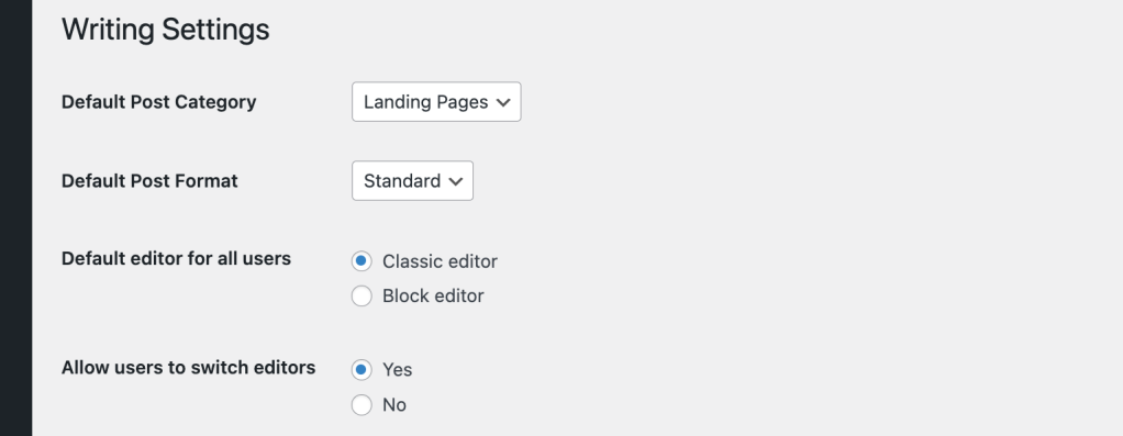 Shows Settings → Writing WP Admin.

When the Classic Editor plugin is active, these two options will show:
- "Default editor for all users" with option "Classic editor" or " Block editor"
- "Allow users to switch editors" with option "Yes" or "No".